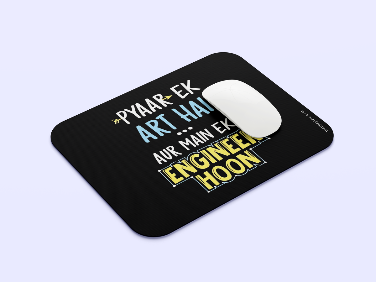 "Pyar Ek Art Hai" Mousepad Enhance Your Workspace with Style