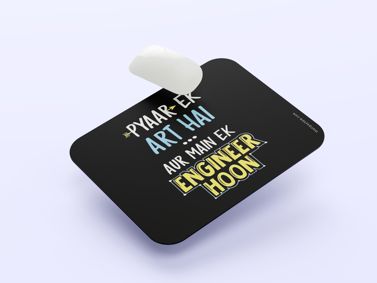 "Pyar Ek Art Hai" Mousepad Enhance Your Workspace with Style