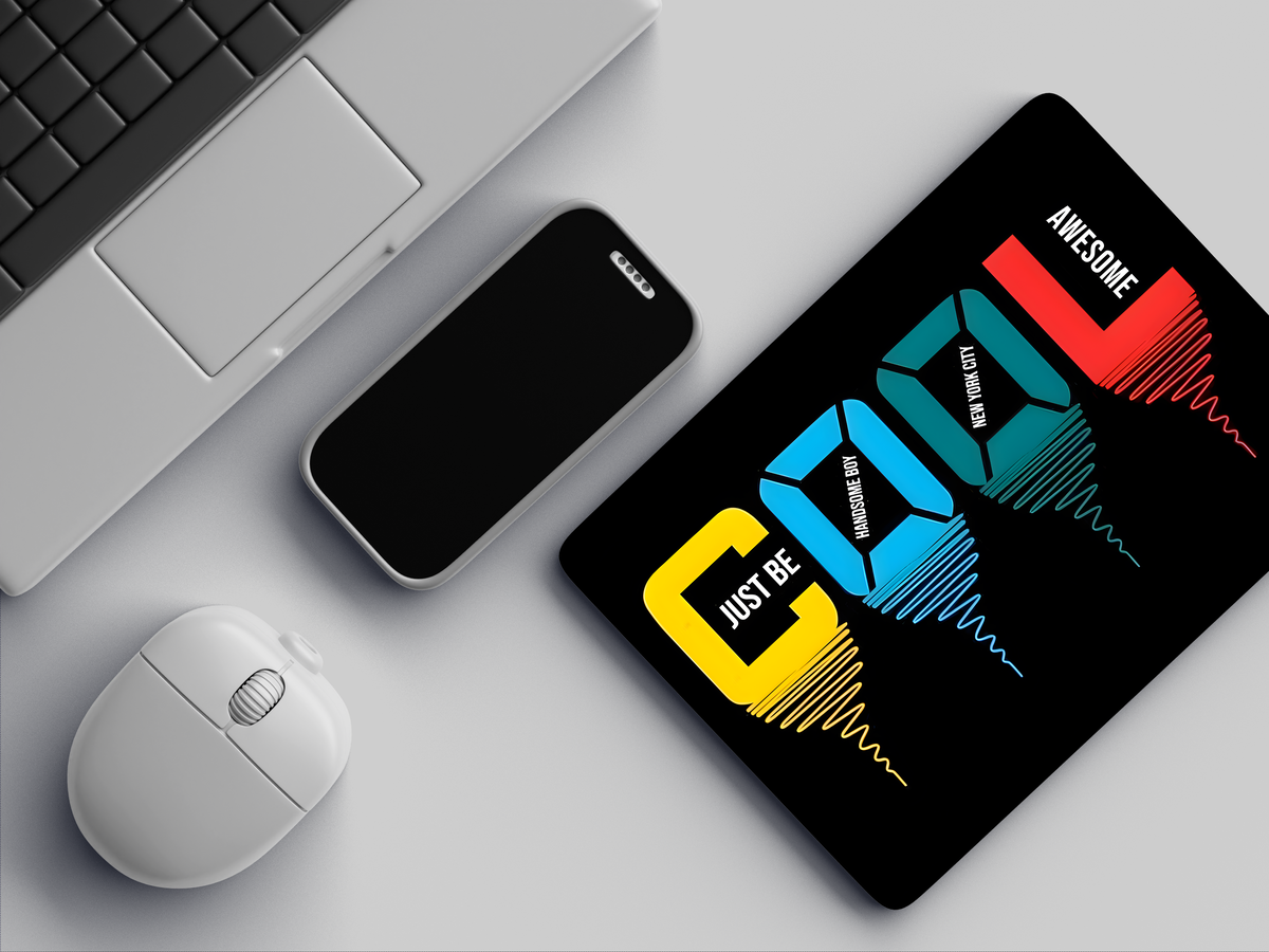 "Just Be Cool" Mousepad Enhance Your Workspace with Style