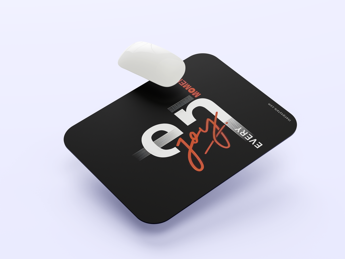 "Enjoy Every Moment" Mousepad Enhance Your Workspace with Style