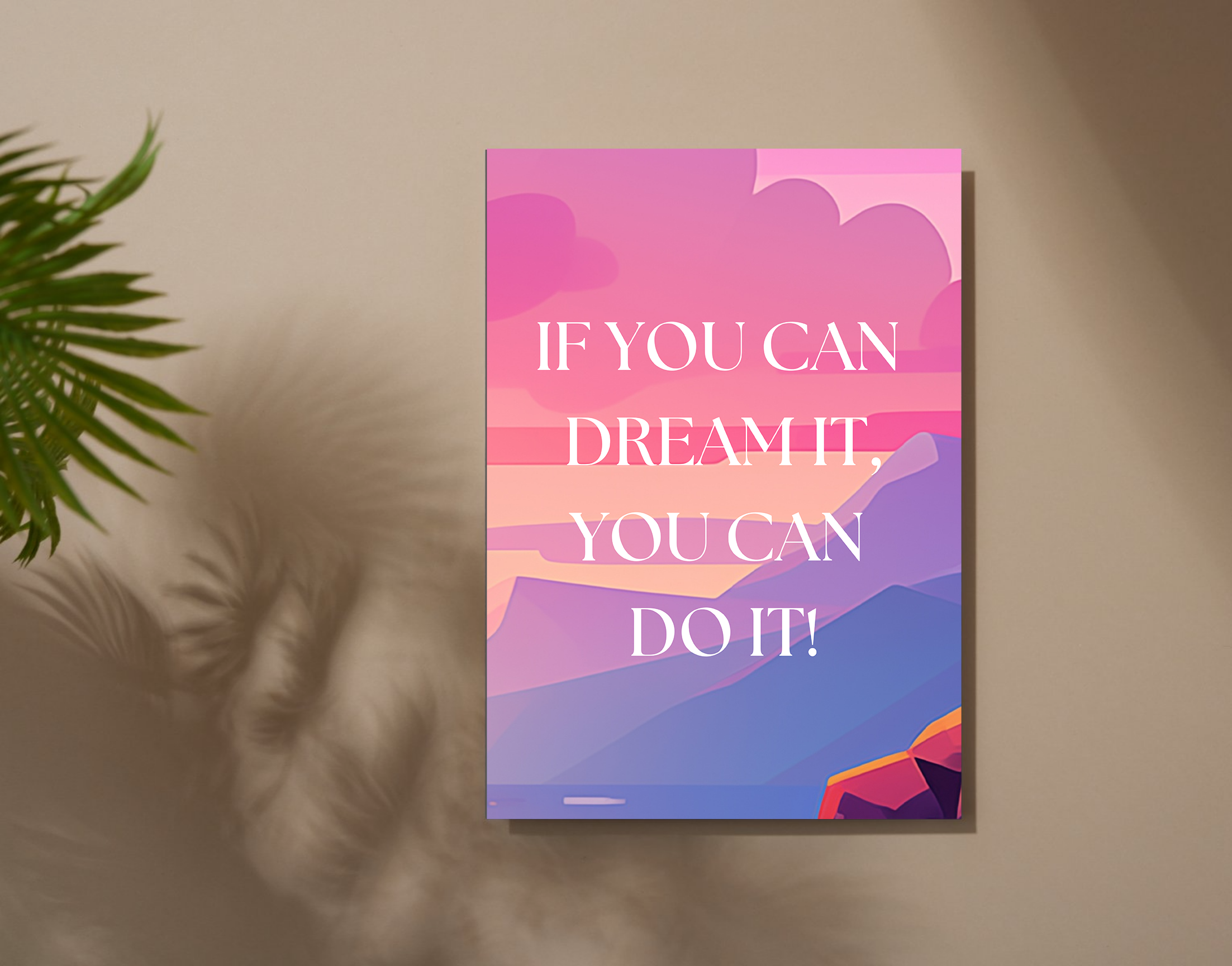 "DREAM IT TO DO IT"- Shiny & Sturdy Metallic Poster Art That Pops & Sticks