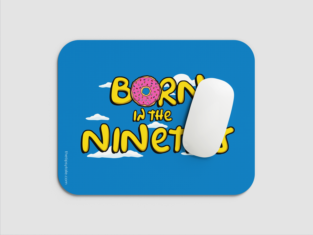 "BORN IN NINETIES" Mousepad Enhance Your Workspace with Style