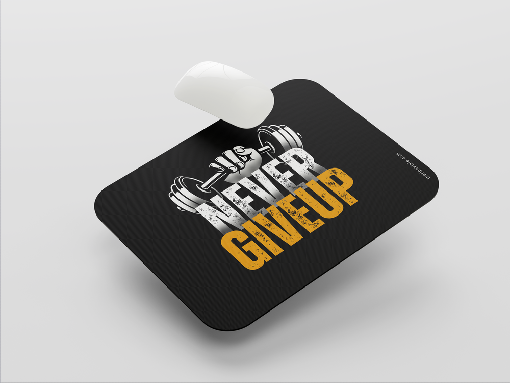 "NEVER GIVE UP- Motivational" Mousepad Enhance Your Workspace with Style