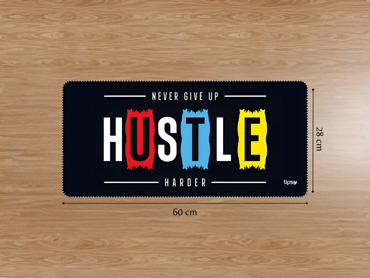 "NEVER GIVE UP HUSTLE HARDER" Gaming Mousepad Elevate Your Gaming Experience