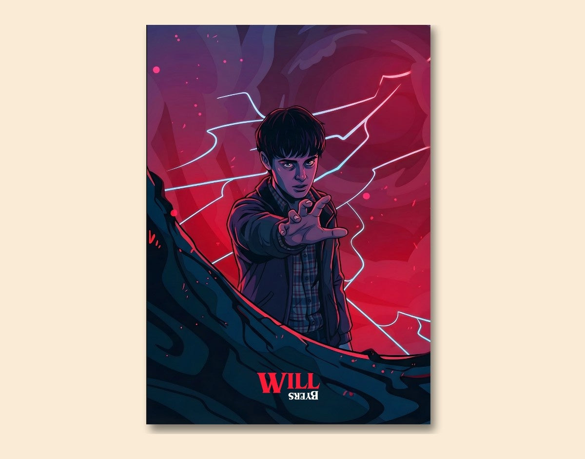 "WILL - STRANGER THINGS" -Shiny & Sturdy Metallic Poster Art That Pops & Sticks