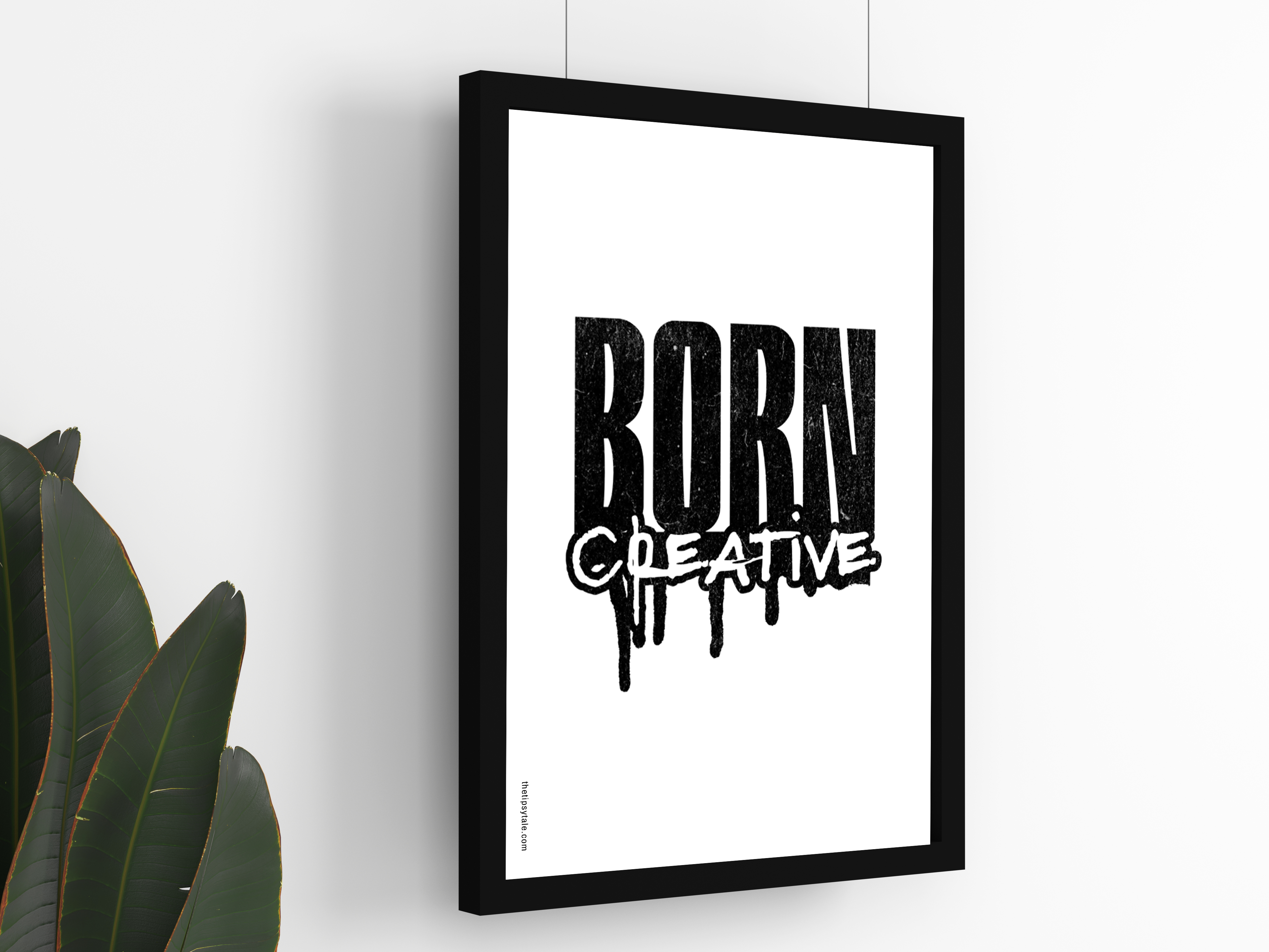 FRAMED "Born To Be Creative" Poster – A4 Size - Motivational Theme