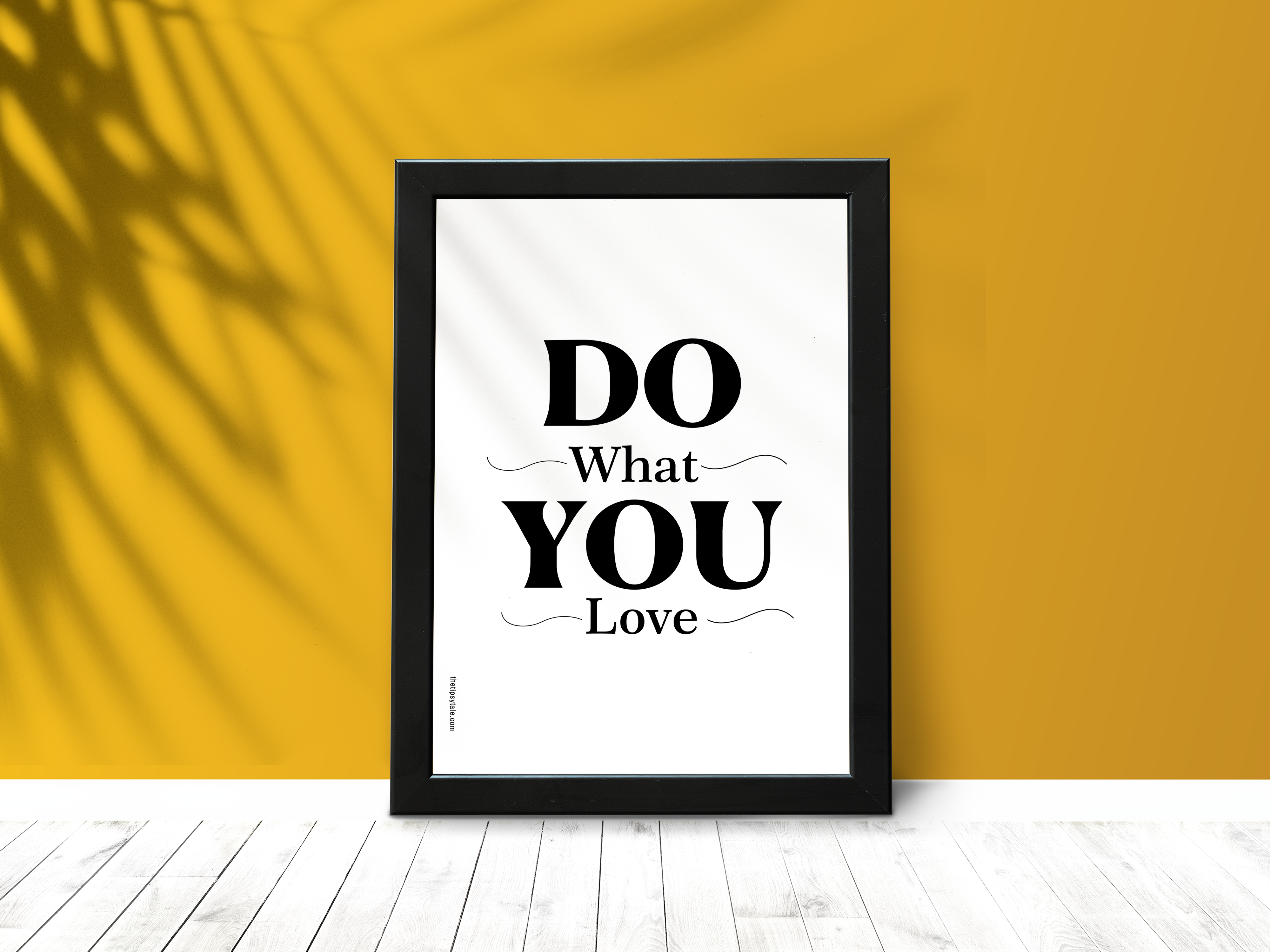 FRAMED "Do What You Love" Poster – A4 Size - Motivational Theme