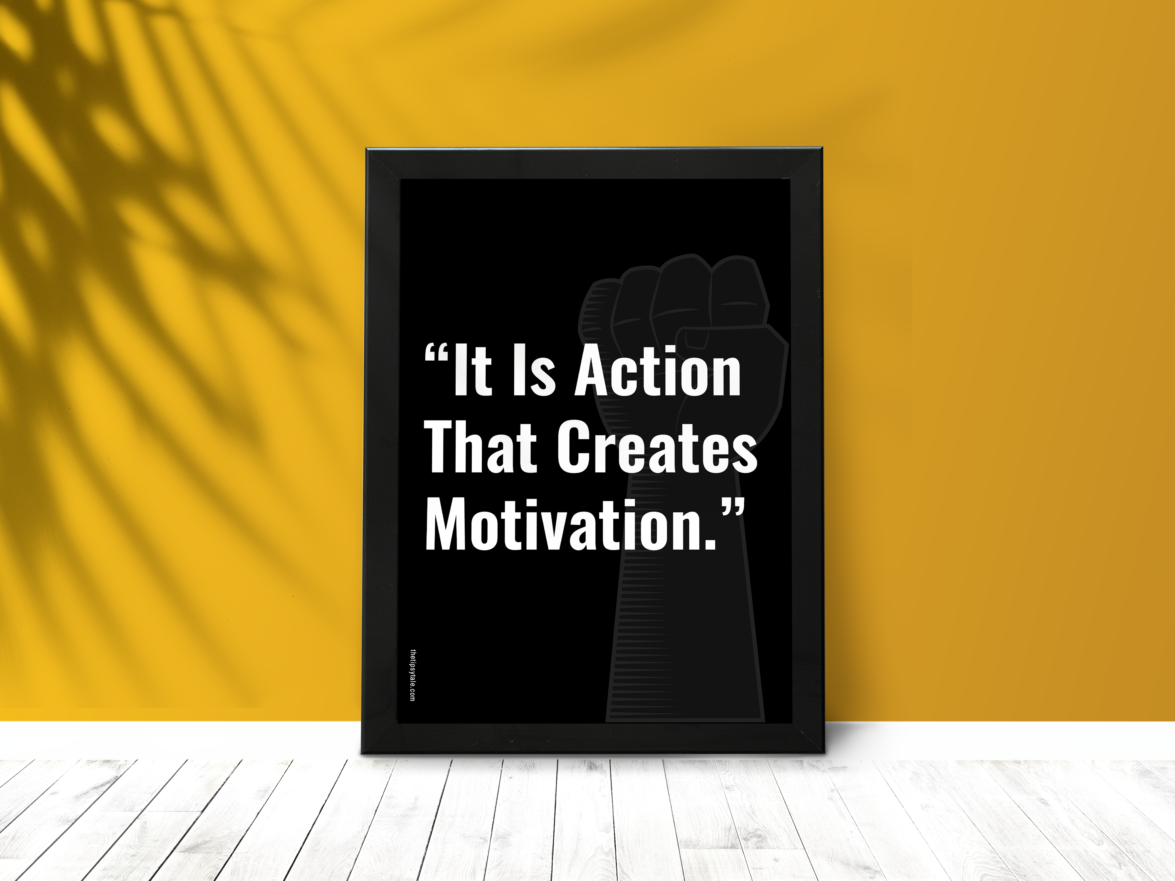 FRAMED "It is action that creates motivation" Poster – A4 Size - Motivation Theme