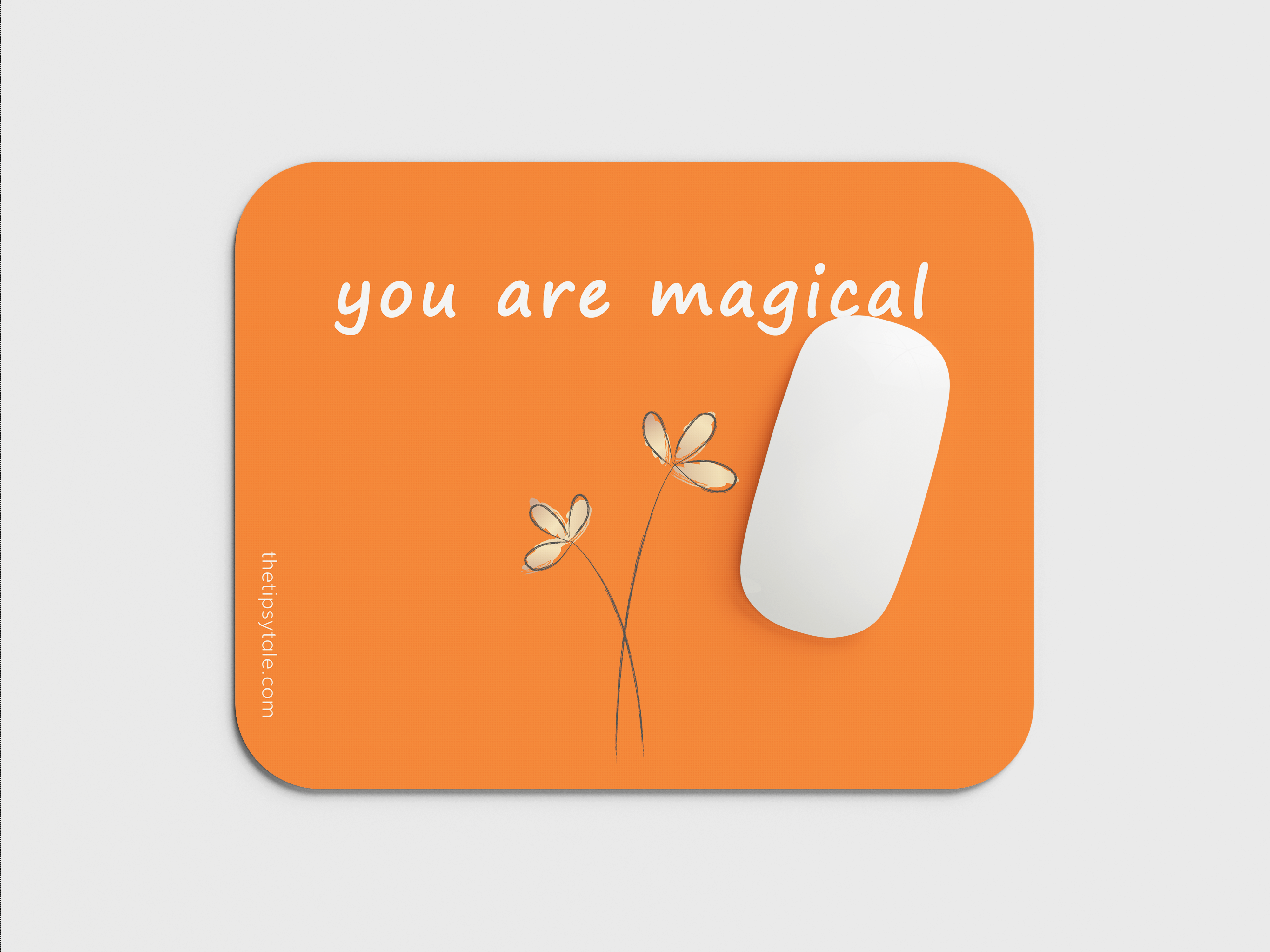 "You Are Magical" Mousepad – Enhance Your Workspace with Style