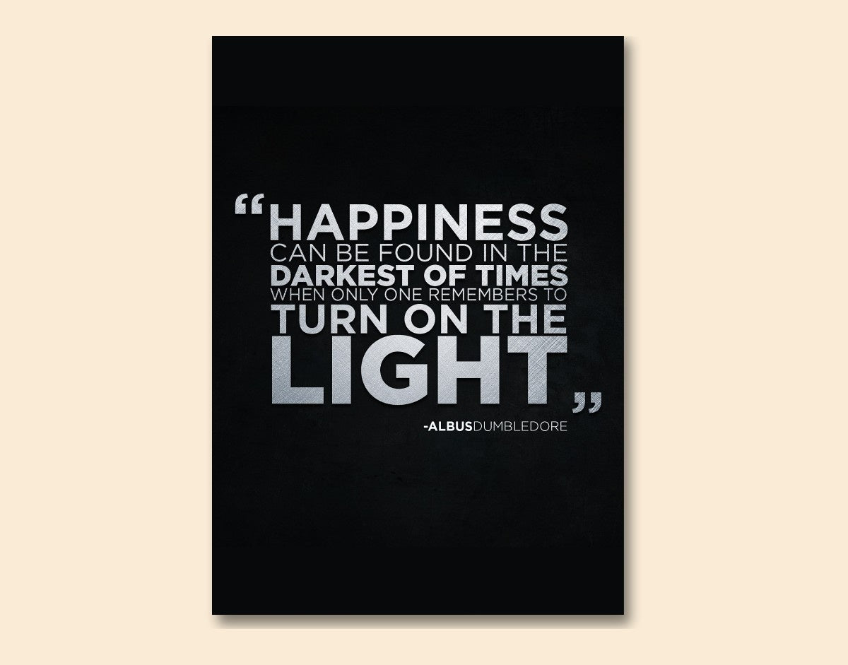 "DUMBLEDORE'S QOUTE - HARRY POTTER" -Shiny & Sturdy Metallic Poster Art That Pops & Sticks