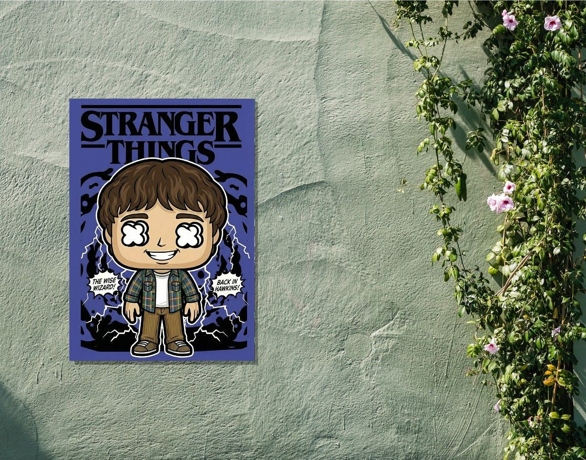 "WILL THE WISE WIZARD - STRANGER THINGS " -Shiny & Sturdy Metallic Poster Art That Pops & Sticks