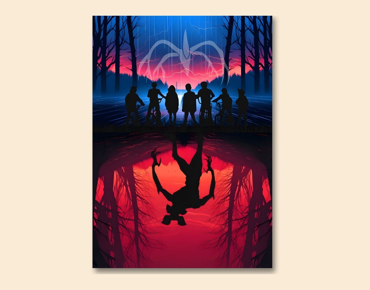 "UPSIDE DOWN - STRANGERS THINGS SEASON 5" -Shiny & Sturdy Metallic Poster Art That Pops & Sticks