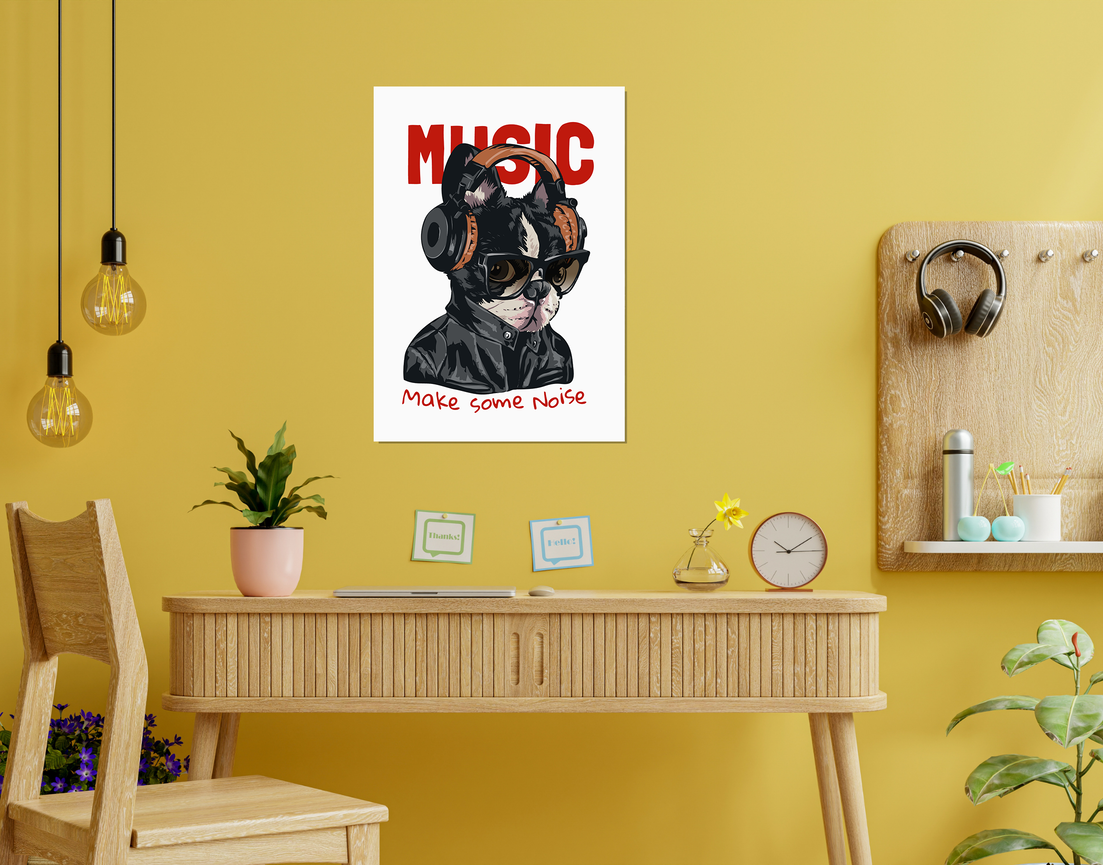 "MAKE SOME NOISE" -Shiny & Sturdy Metallic Poster Art That Pops & Sticks