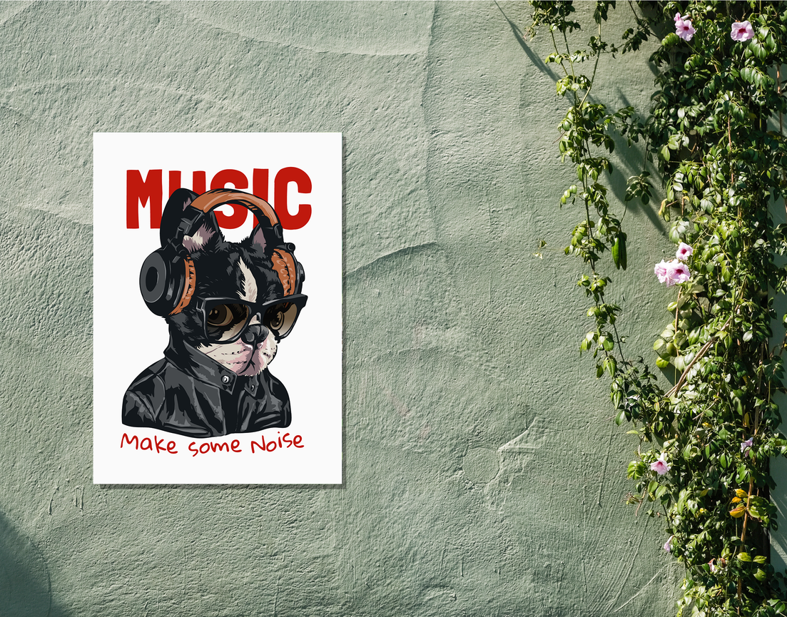 "MAKE SOME NOISE" -Shiny & Sturdy Metallic Poster Art That Pops & Sticks