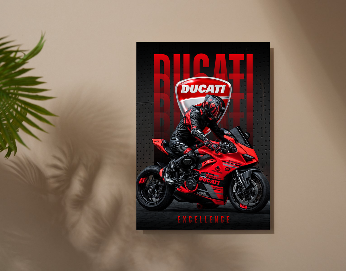 "DUCATI - EXCELLENCE" -Shiny & Sturdy Metallic Poster Art That Pops & Sticks