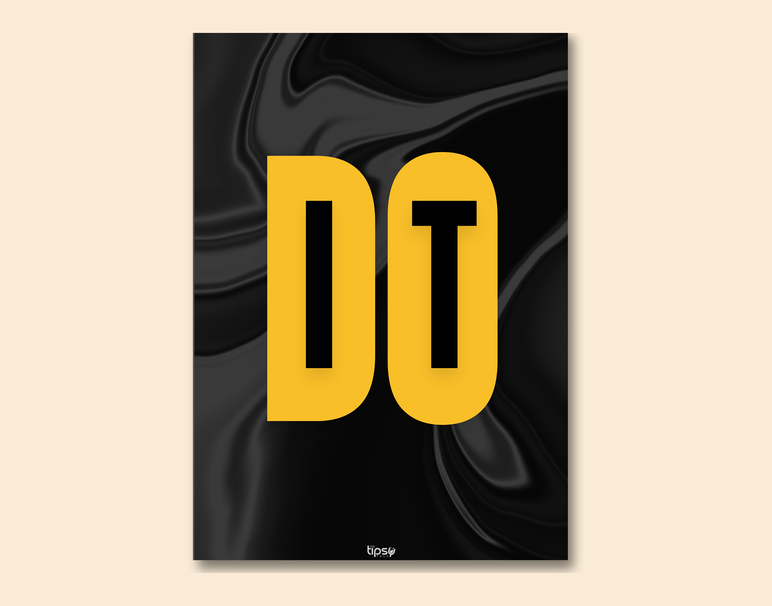 "DO IT NOW" -Shiny & Sturdy Metallic Poster Art That Pops & Sticks