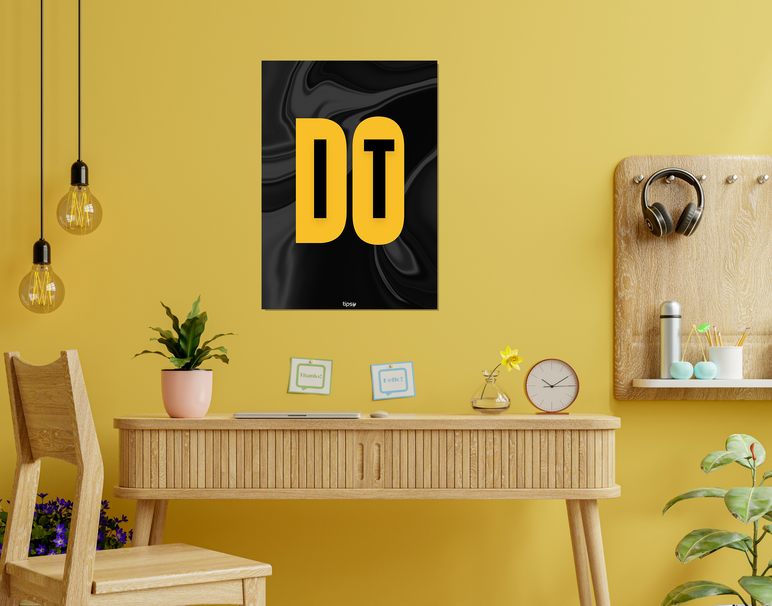 "DO IT NOW" -Shiny & Sturdy Metallic Poster Art That Pops & Sticks