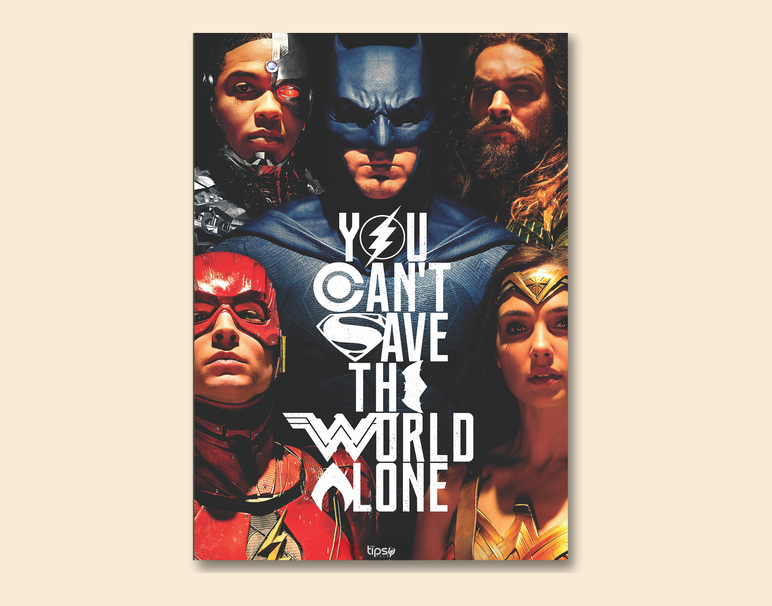 "JUSTICE LEAGUE" -Shiny & Sturdy Metallic Poster Art That Pops & Sticks