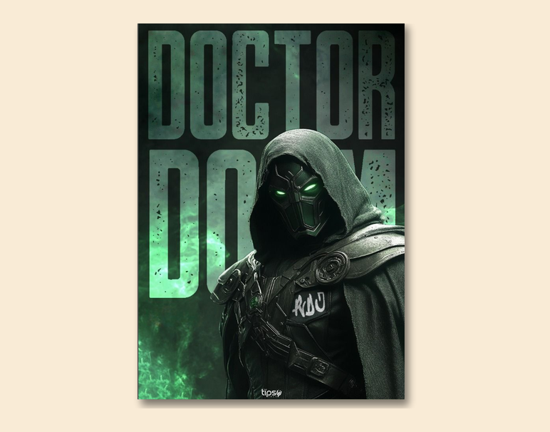 "RDJ AS DR. DOOM" -Shiny & Sturdy Metallic Poster Art That Pops & Sticks