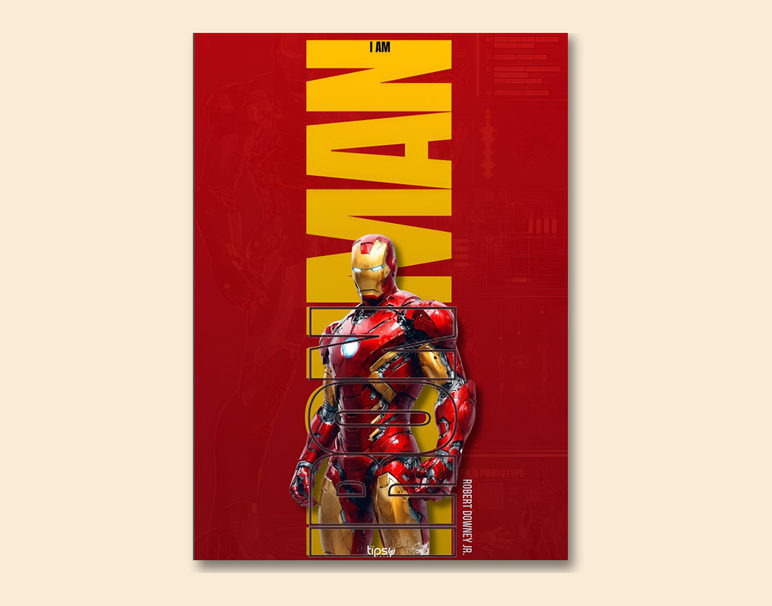 "RDJ AS IRONMAN" -Shiny & Sturdy Metallic Poster Art That Pops & Sticks