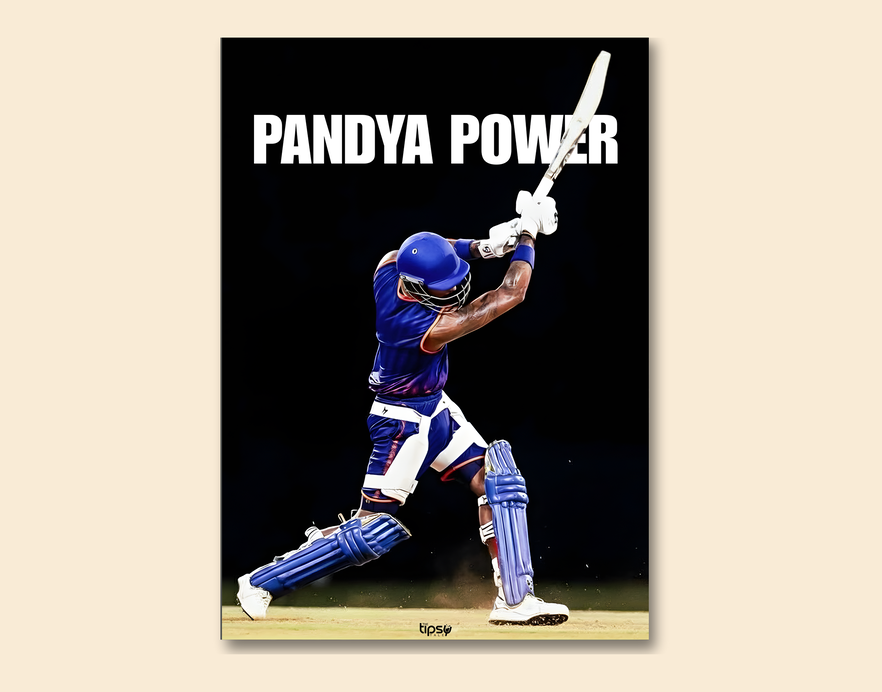 "PANDYA POWER: CRICKET FANBASE" -Shiny & Sturdy Metallic Poster Art That Pops & Sticks
