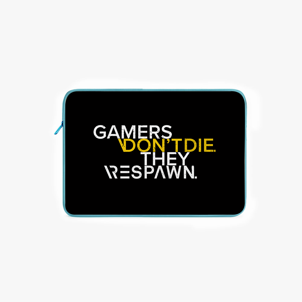 "GAMERS DON'T DIE" Laptop Sleeves:Bold Modern Design for Every Size