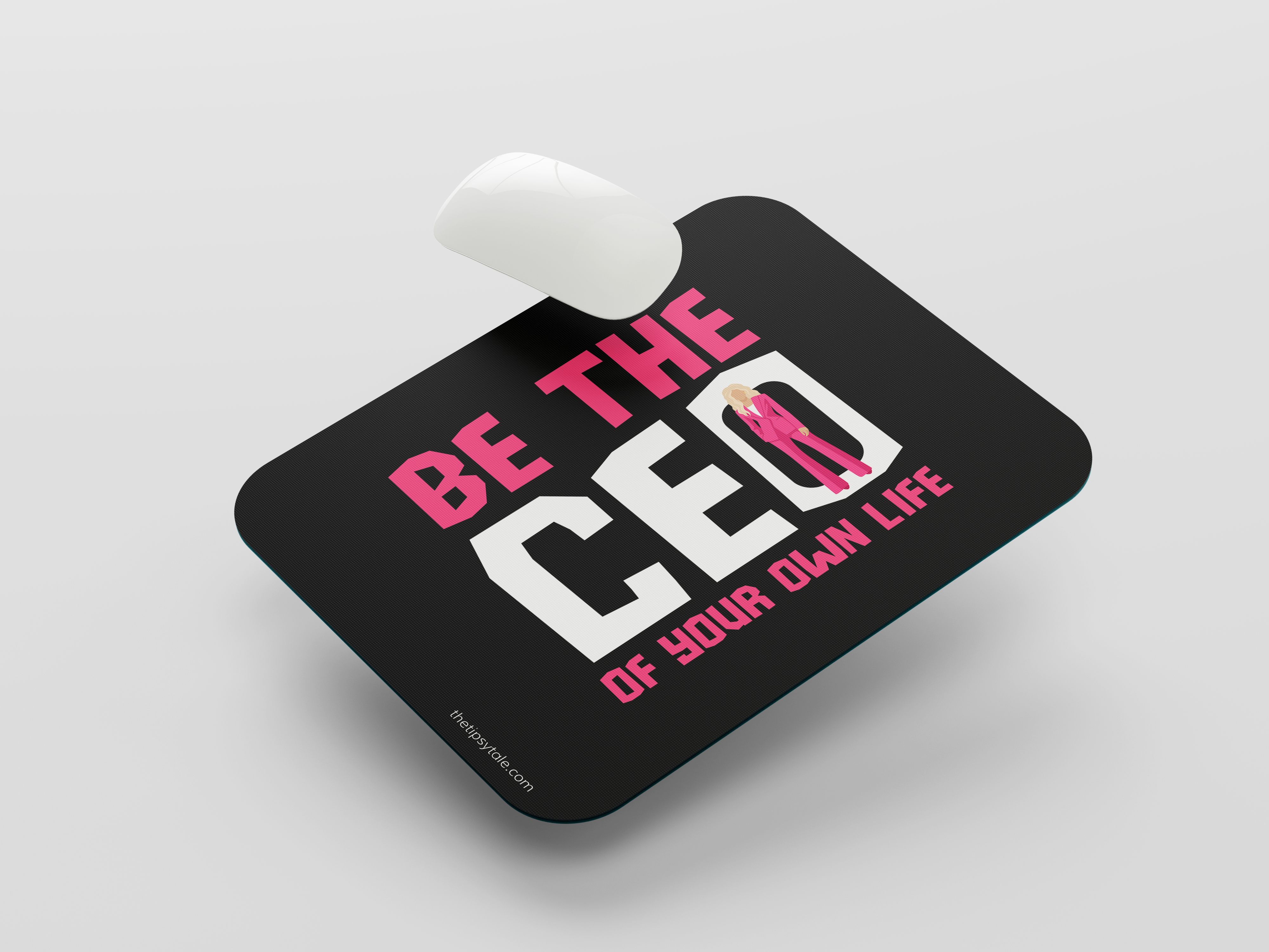 "BE THE CEO OF YOUR OWN LIFE-WOMEN'S EDITION" Mousepad Enhance Your Workspace with Style