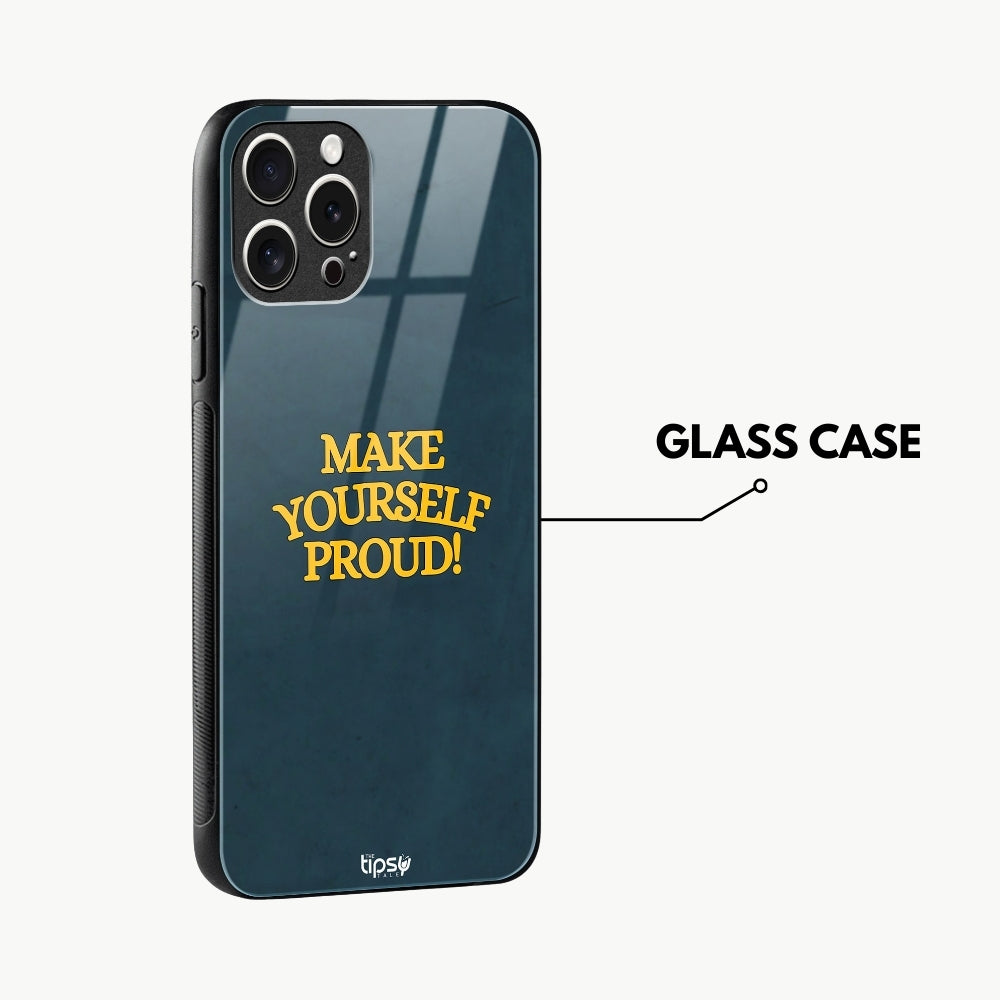 "Make Yourself Proud" -Mobile Covers Shock Resistant, Slim & Stylish Cases