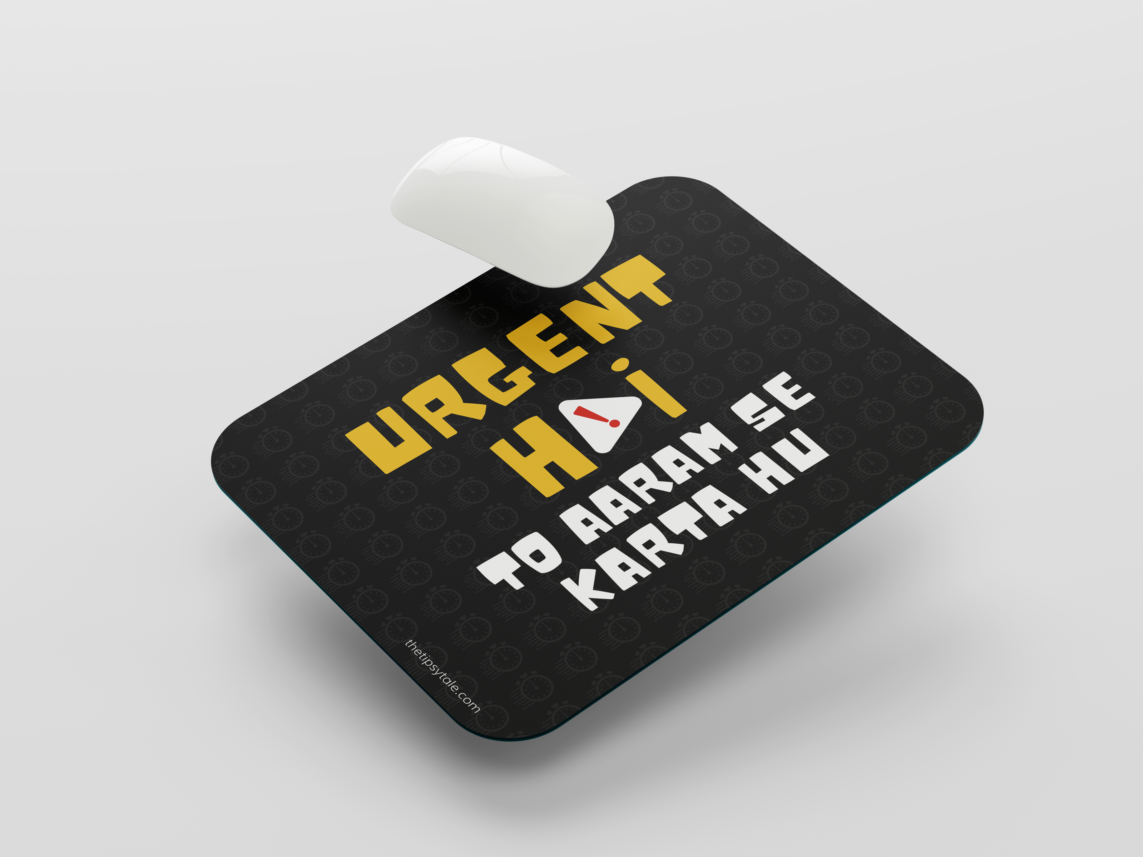 "Urgent Hai! To Aaram se karta hu " Mousepad Enhance Your Workspace with Style