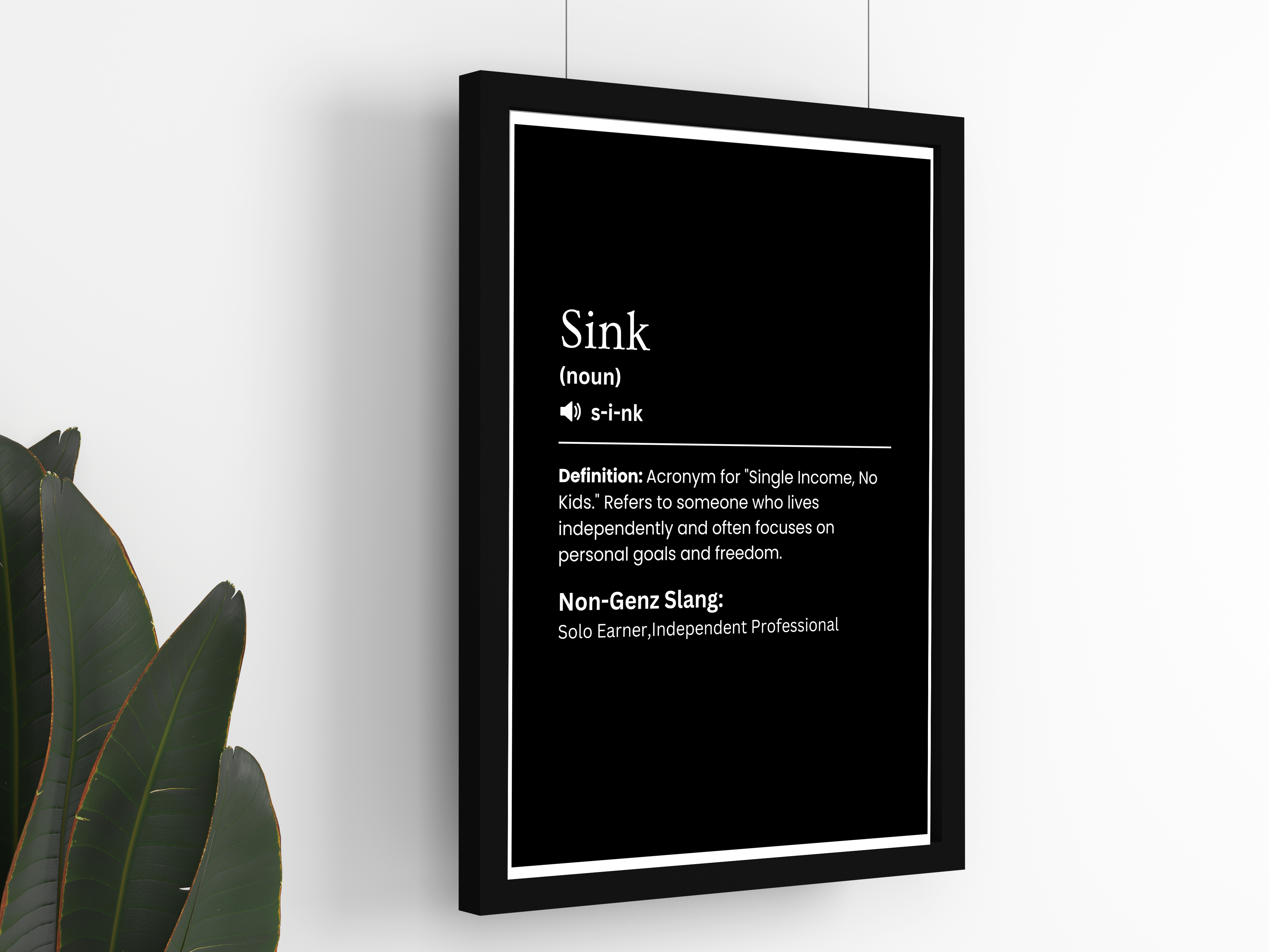"SINK"– The Slang of a New Gen