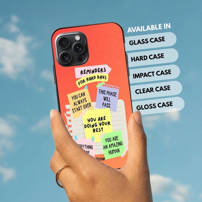 "REMINDERS FOR HARD DAYS" -Mobile Covers Shock Resistant, Slim & Stylish Cases