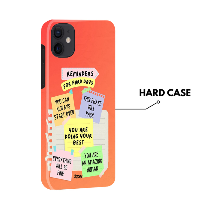"REMINDERS FOR HARD DAYS" -Mobile Covers Shock Resistant, Slim & Stylish Cases