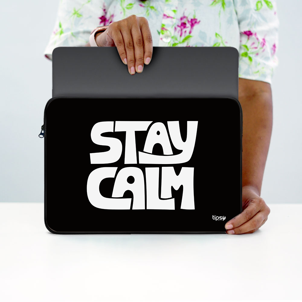 "STAY CALM" Laptop Sleeves:Bold Modern Design for Every Size