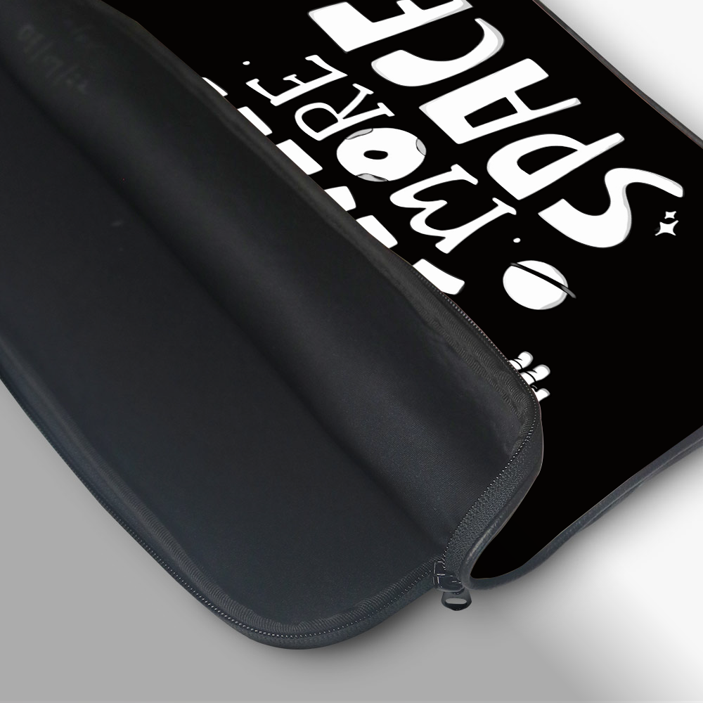 "I NEED MORE SPACE" Laptop Sleeves:Bold Modern Design for Every Size