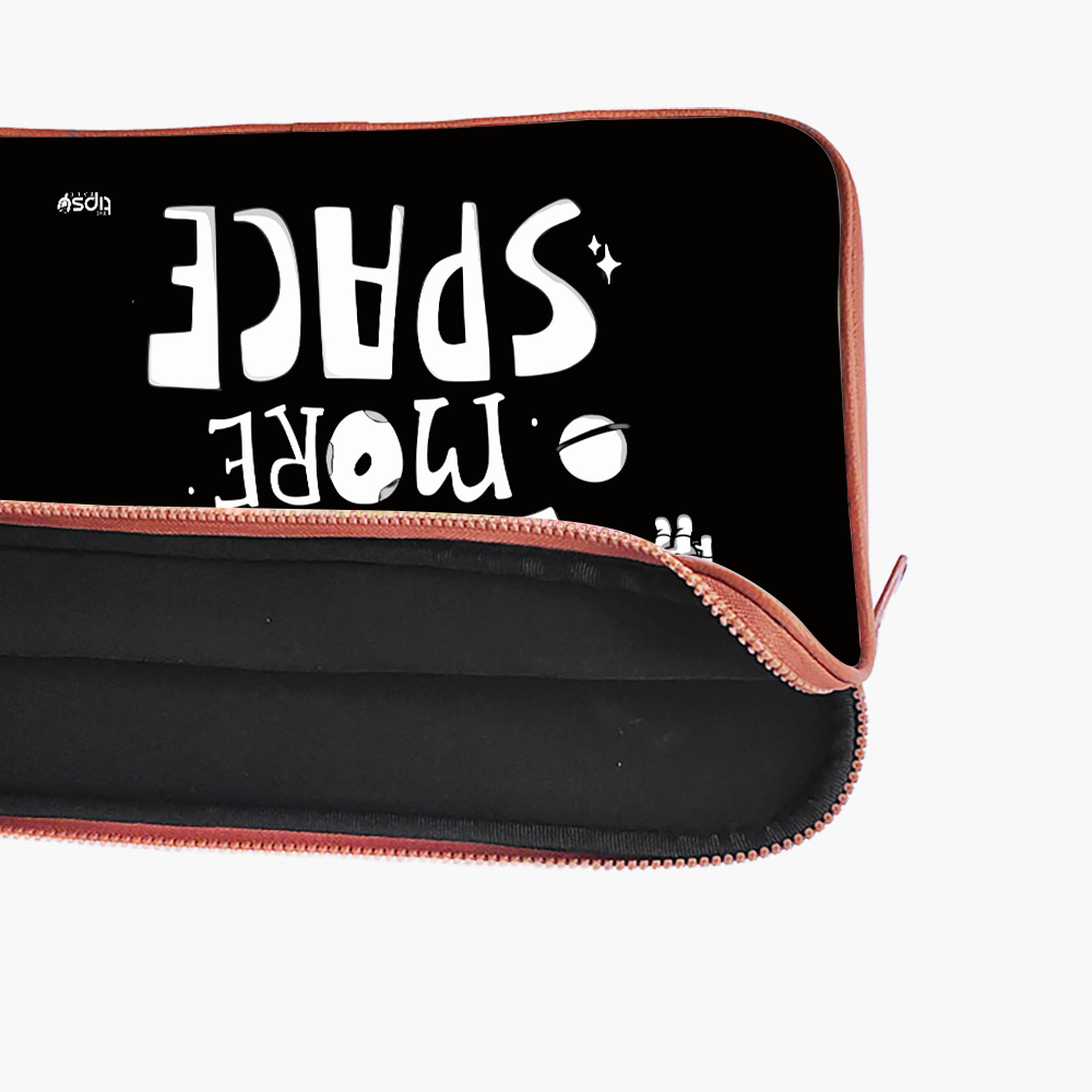 "I NEED MORE SPACE" Laptop Sleeves:Bold Modern Design for Every Size