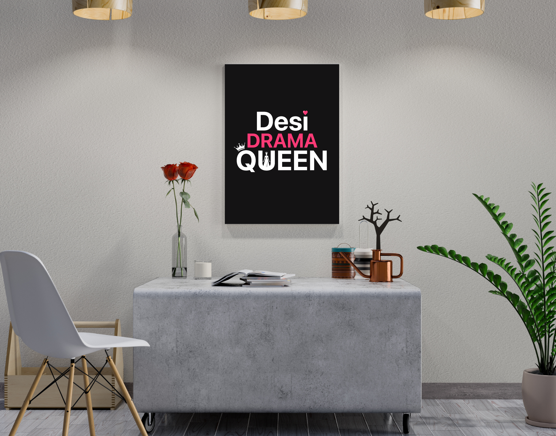 "DESI DRAMA QUEEN-WOMEN EDITION"- Shiny & Sturdy Metallic Poster  Art That Pops & Sticks (Literally!)