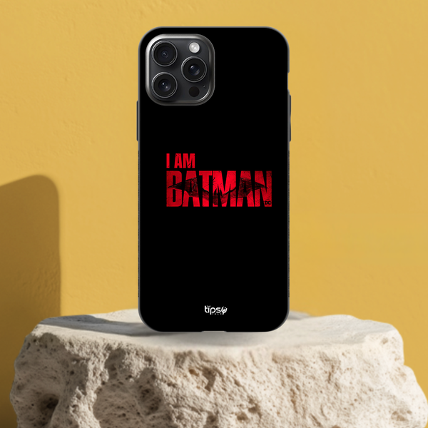 "I AM BATMAN" -Mobile Covers Shock Resistant, Slim & Stylish Cases