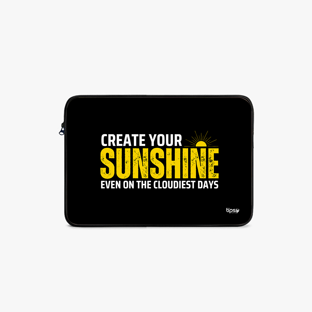 "CREATE YOUR SUNSHINE" Laptop Sleeves:Bold Modern Design for Every Size