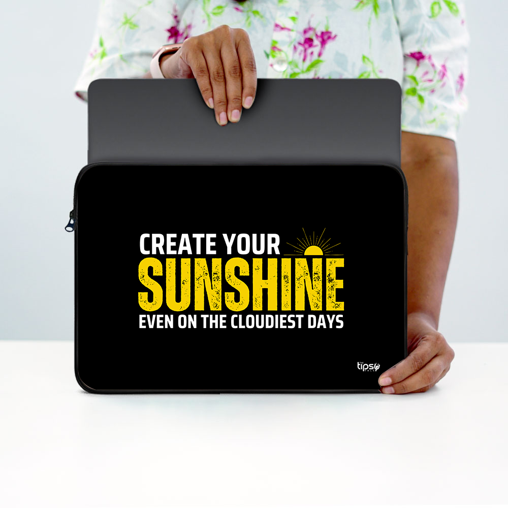 "CREATE YOUR SUNSHINE" Laptop Sleeves:Bold Modern Design for Every Size