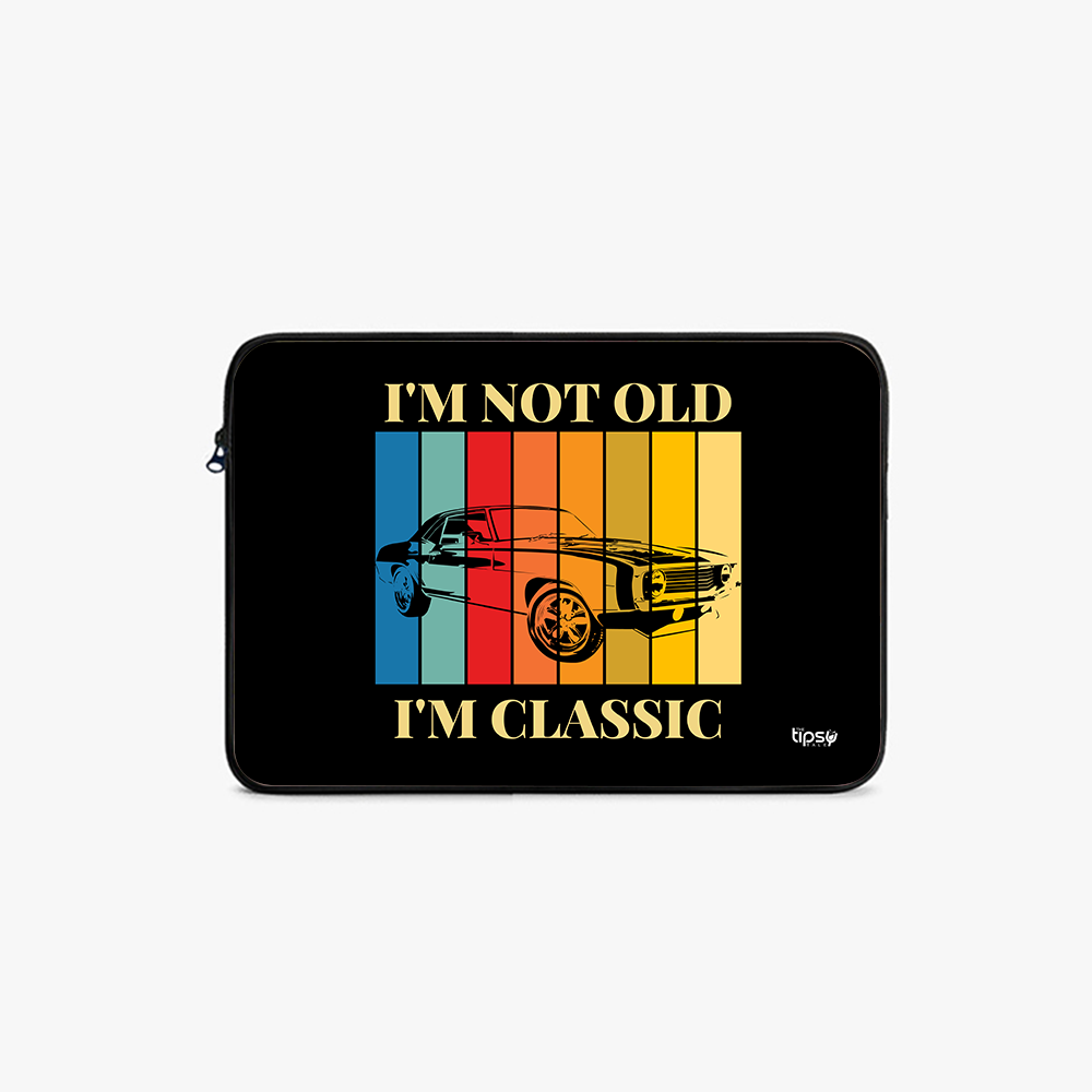 "I'M NOT OLD" Laptop Sleeves:Bold Modern Design for Every Size