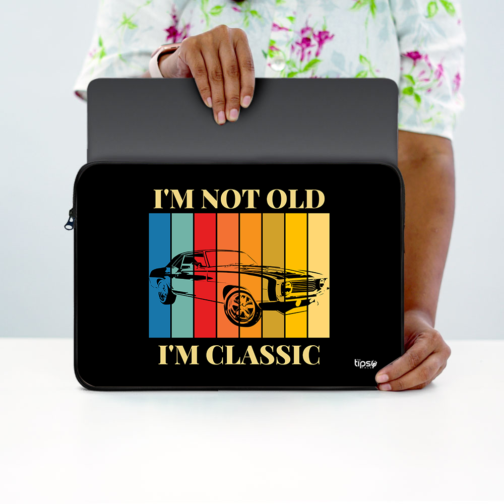 "I'M NOT OLD" Laptop Sleeves:Bold Modern Design for Every Size