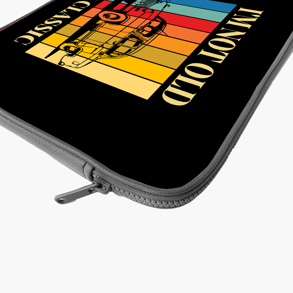 "I'M NOT OLD  1'M CLASSIC" Laptop Sleeves:Bold Modern Design for Every Size