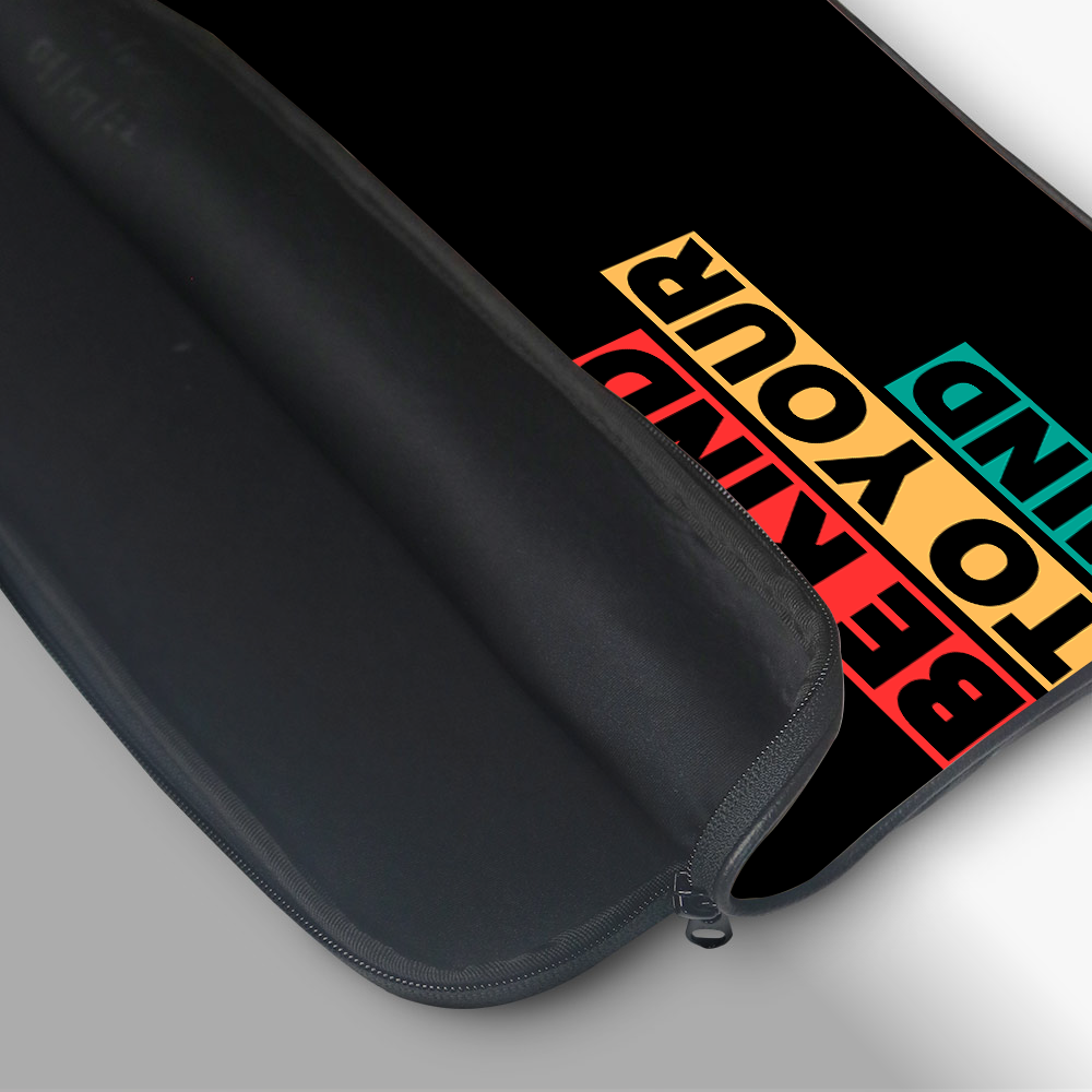 "BE KIND TO YOUR MIND" Laptop Sleeves:Bold Modern Design for Every Size