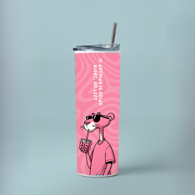 "IF NOTHING IS GOING RIGHT, GO LEFT" Tumbler with Metal Straw