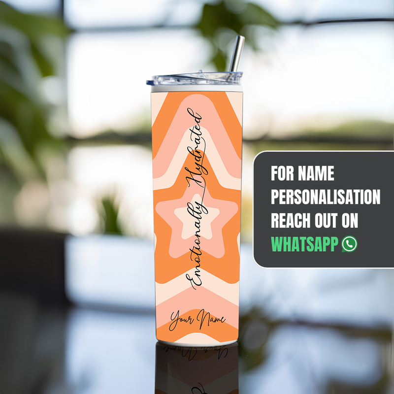 "EMOTIONALLY HYDRATED" Tumbler with Metal Straw