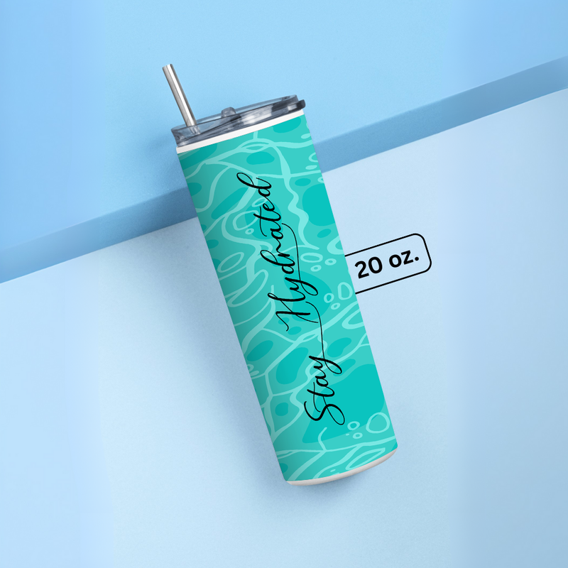 "STAY HYDRATE" Tumbler with Metal Straw