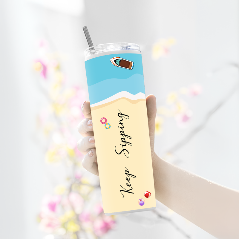 "KEEP SIPPING , BEACH EDITION" Tumbler with Metal Straw