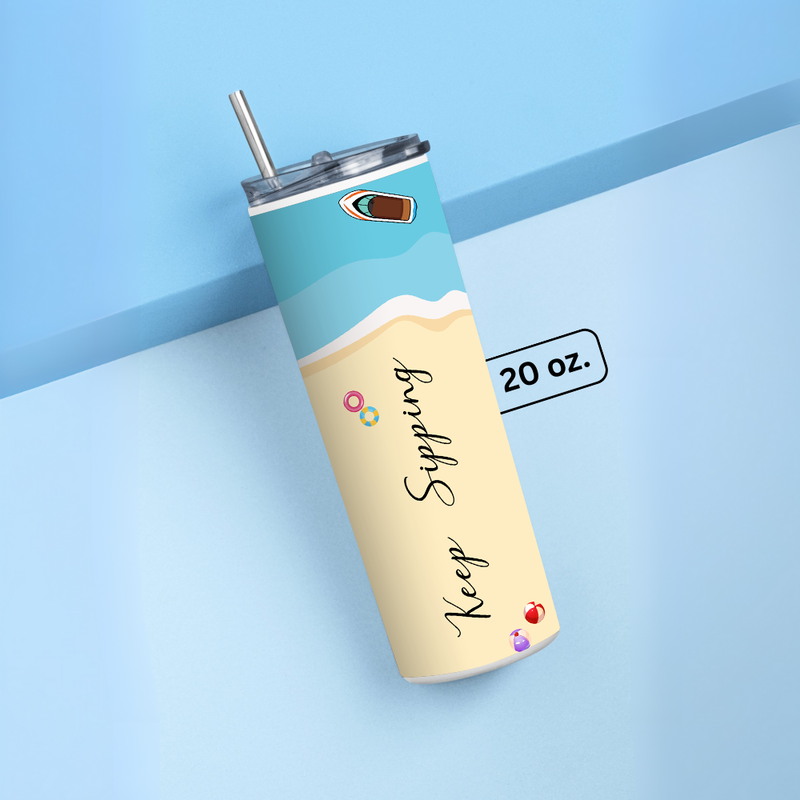 "KEEP SIPPING , BEACH EDITION" Tumbler with Metal Straw