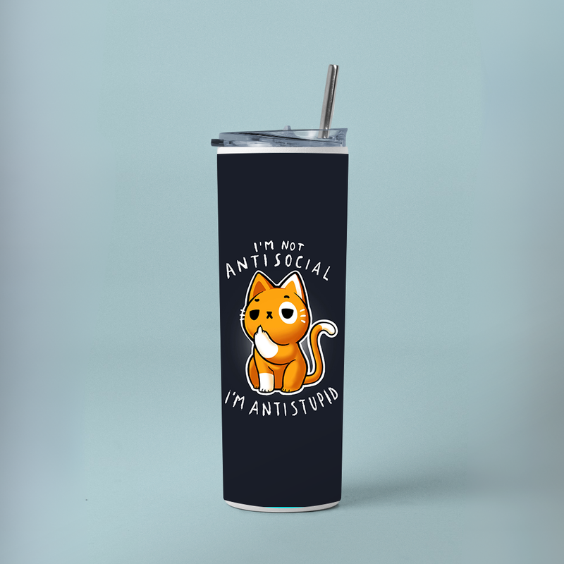 "I AM ANTI STUPID" Tumbler with Metal Straw