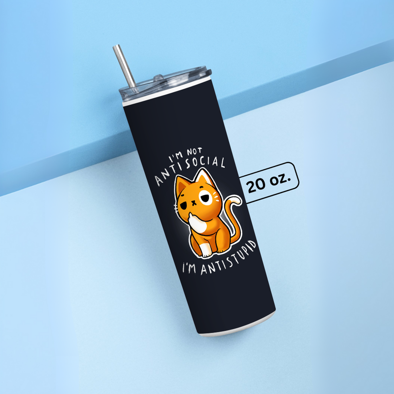 "I AM ANTI STUPID" Tumbler with Metal Straw